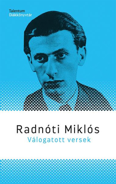 Könyv Válogatott versek (Radnóti Miklós)