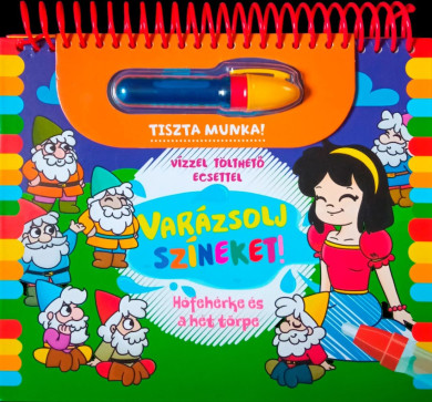 Könyv Varázsolj színeket! - Hófehérke