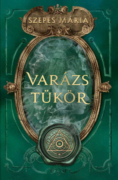 Könyv Varázstükör (Szepes Mária)