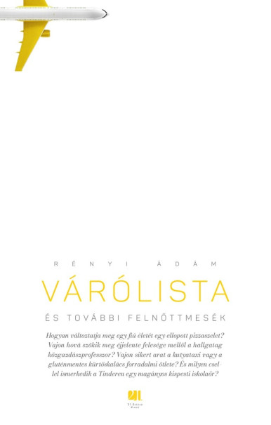 Könyv Várólista és további felnőttmesék (Rényi Ádám)
