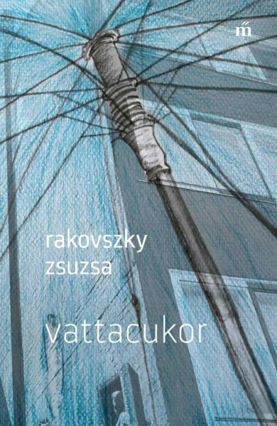 Könyv Vattacukor (Rakovszky Zsuzsa)