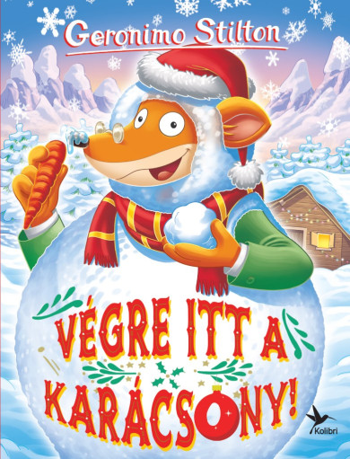 Könyv Végre itt a karácsony! (Geronimo Stilton)