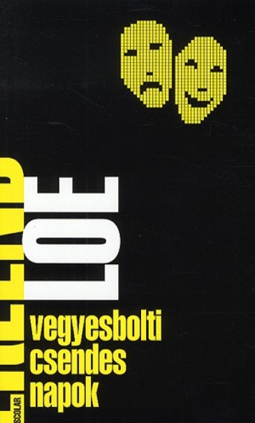 Könyv Vegyesbolti csendes napok (Erlend Loe)