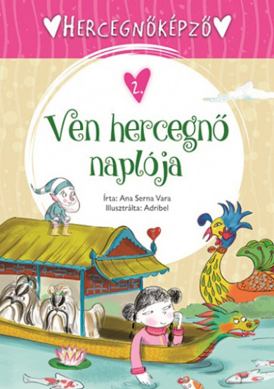 Könyv Ven hercegnő naplója (Ana Serna Vara)