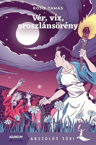 Könyv Vér, víz, oroszlánsörény (Rojik Tamás)