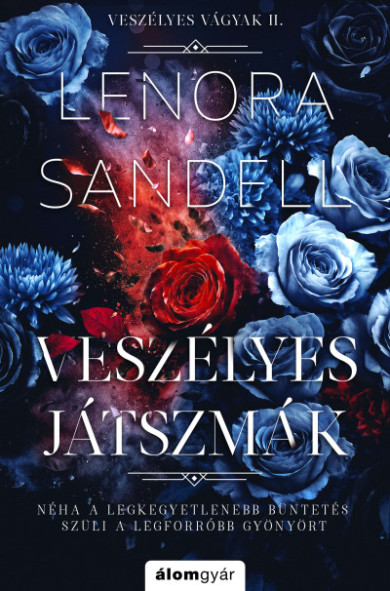 Könyv Veszélyes játszmák (Lenora Sandell)