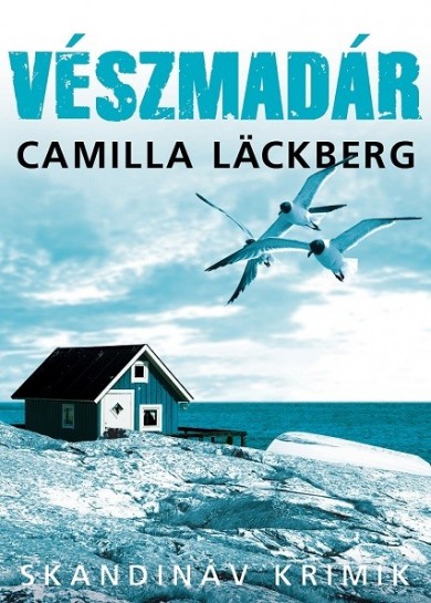 Könyv Vészmadár (Camilla Lckberg)