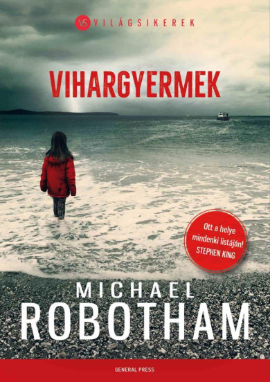 Könyv Vihargyermek (Michael Robotham)