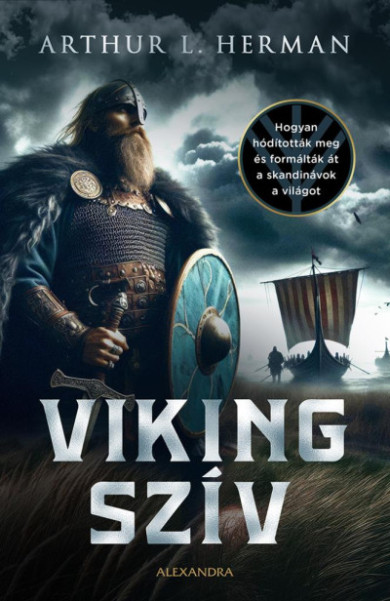Könyv Viking szív (Arthur Herman)