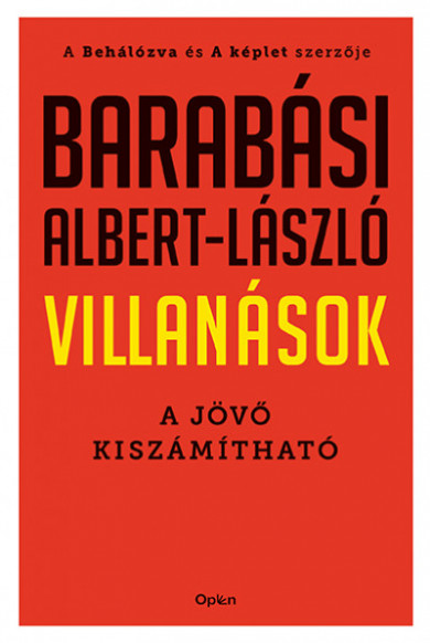 Könyv Villanások - A jövő kiszámítható (Barabási Albert-László)