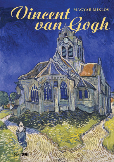 Könyv Vincent van Gogh (Magyar Miklós)