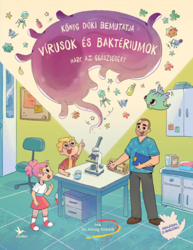 Könyv Vírusok és baktériumok (Dr. Kőnig Róbert)