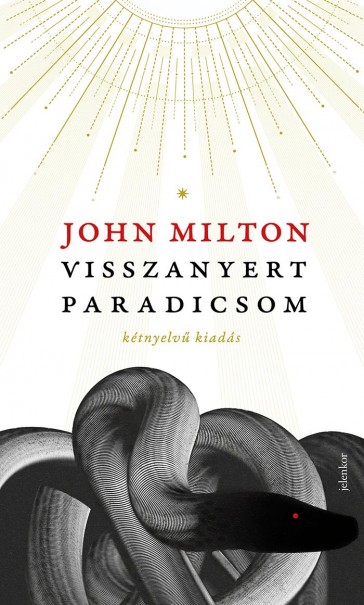 Könyv Visszanyert paradicsom - kétnyelvű kiadás (John Milton)