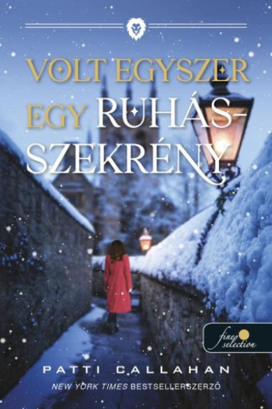 Könyv Volt egyszer egy ruhásszekrény (Patti Callahan)