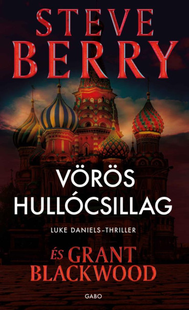 Könyv Vörös hullócsillag (Steve Berry)
