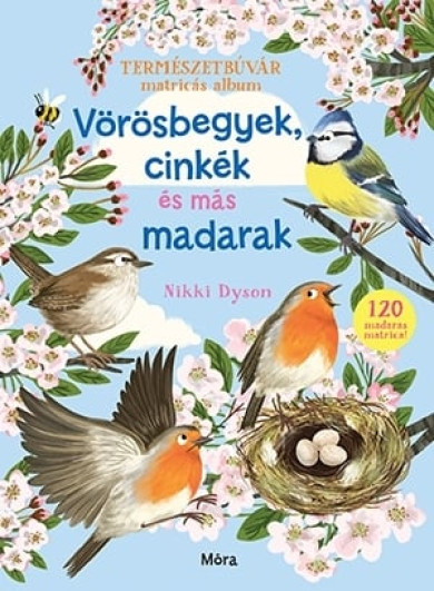 Könyv Vörösbegyek, cinkék és más madarak (Weltler Ildikó)