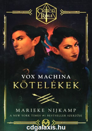 Könyv Vox Machina: Kötelékek (Marieke Nijkamp)