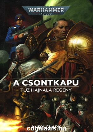 Könyv Warhammer 40000: A csontkapu (Andy Clark)