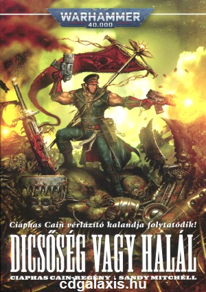 Könyv Warhammer 40000: Dicsőség vagy halál (Sandy Mitchell)