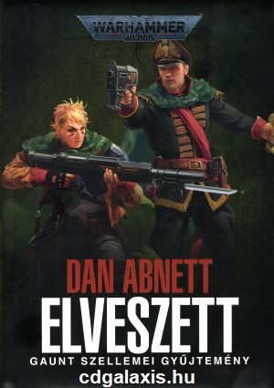 Könyv Warhammer 40000: Elveszett (Dan Abnett)