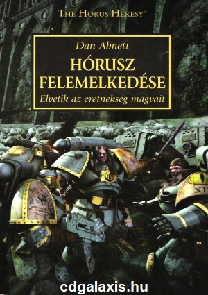 Könyv Warhammer 40000: Hórusz felemelkedése (Dan Abnett)