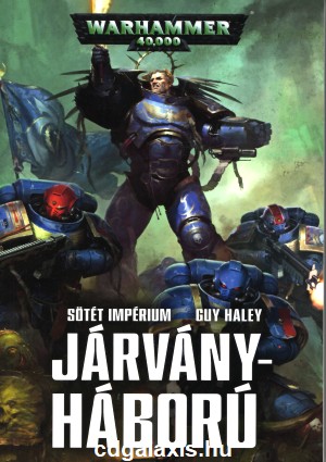 Könyv Warhammer 40000: Járványháború (Guy Haley)