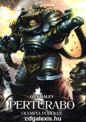 Könyv Warhammer 40000: Perturabo - Olympia pörölye (Guy Haley)