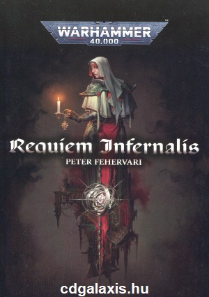 Könyv Warhammer 40000: Requiem Infernalis (Peter Fehervari)