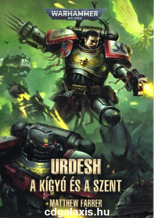 Könyv Warhammer 40000: Urdesh - A kígyó és a Szent (Matthew Farrer)