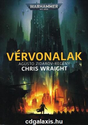 Könyv Warhammer 40000: Vérvonalak (Chris Wraight)