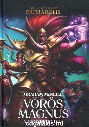 Könyv Warhammer 40000: Vörös Magnus - A prospero ura (Graham McNeill) borítókép