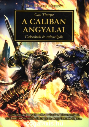 Könyv Warhammer 40000: A Caliban angyalai (Gav Thorpe)