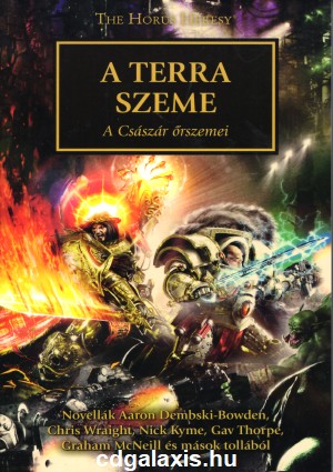 Könyv Warhammer 40000: A Terra szeme (Chris W. , Nick K. , Gav T.)