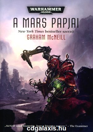 Könyv Warhammer 40000: A Mars papjai ( Gragam McNeill)