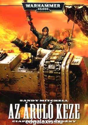 Könyv Warhammer 40000: Az áruló keze (Sandy Mitchell)