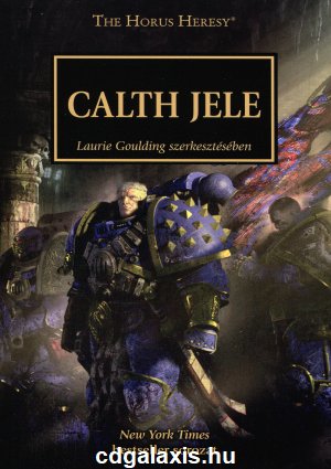 Könyv Warhammer 40000: Calth jele (antológia)