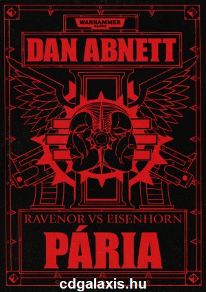 Könyv Warhammer 40000: Pária (Dan Abnett)