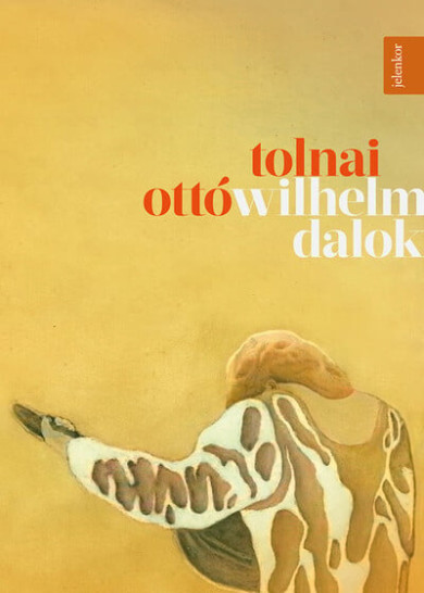 Könyv Wilhelm-dalok (Tolnai Ottó)