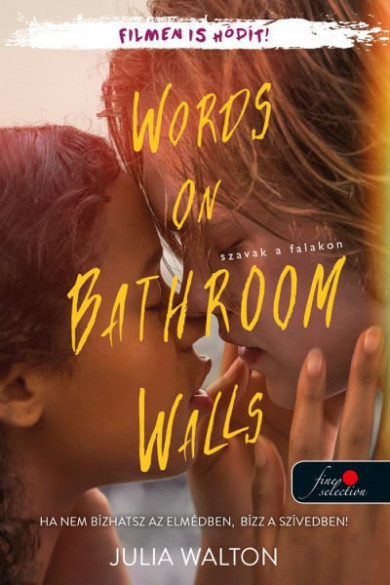 Könyv Words on Bathroom Walls - Szavak a falakon (Julia Walton)