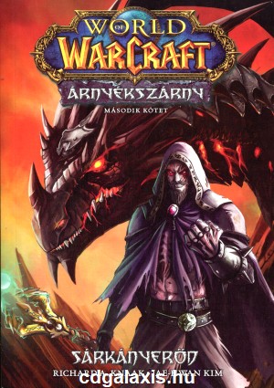 Könyv World of Warcraft: Árnyékszárny - Sárkányerőd (Richard A. Knaak)