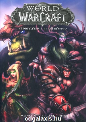 Könyv World of Warcraft: Első könyv (Walter Simonson)