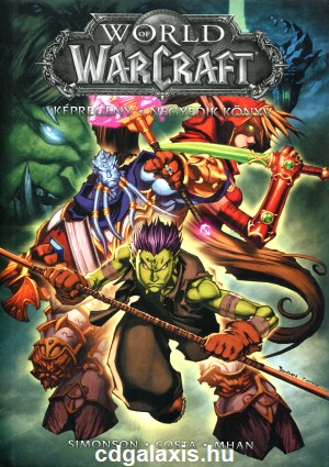 Könyv World of Warcraft: Negyedik könyv (Walter Simonson)