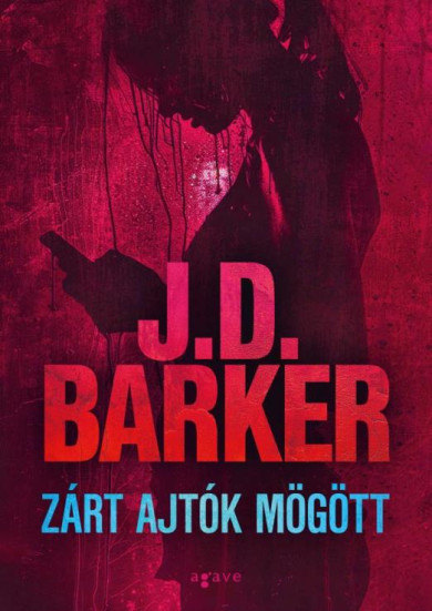 Könyv Zárt ajtók mögött (J.D. Barker)