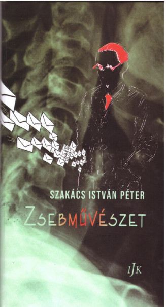 Könyv Zsebművészet (Szakács István Péter)