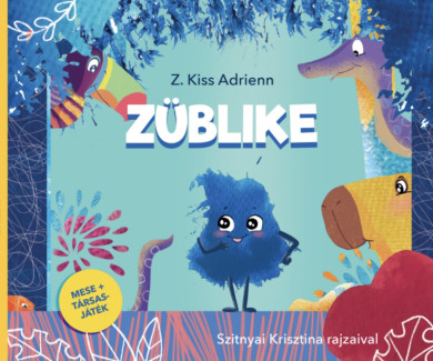 Könyv Züblike (Z. Kiss Adrienn)
