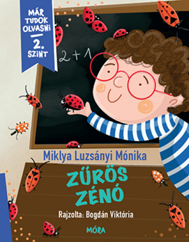 Könyv Zűrös Zénó (Miklya Luzsányi Mónika)