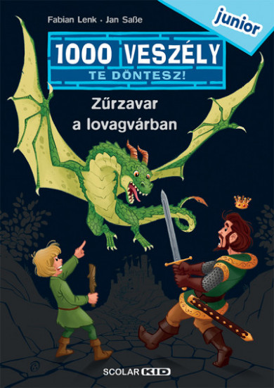 Könyv Zűrzavar a lovagvárban - 1000 veszély - junior 2. (Fabian Lenk)