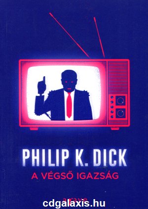 Könyv A Végső Igazság (Philip K. Dick)
