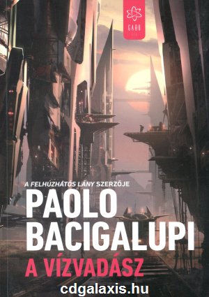 Könyv A vízvadász (Paolo Bacigalupi)