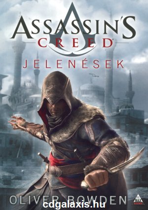 Könyv Assassin's Creed: Jelenések (Oliver Bowden)